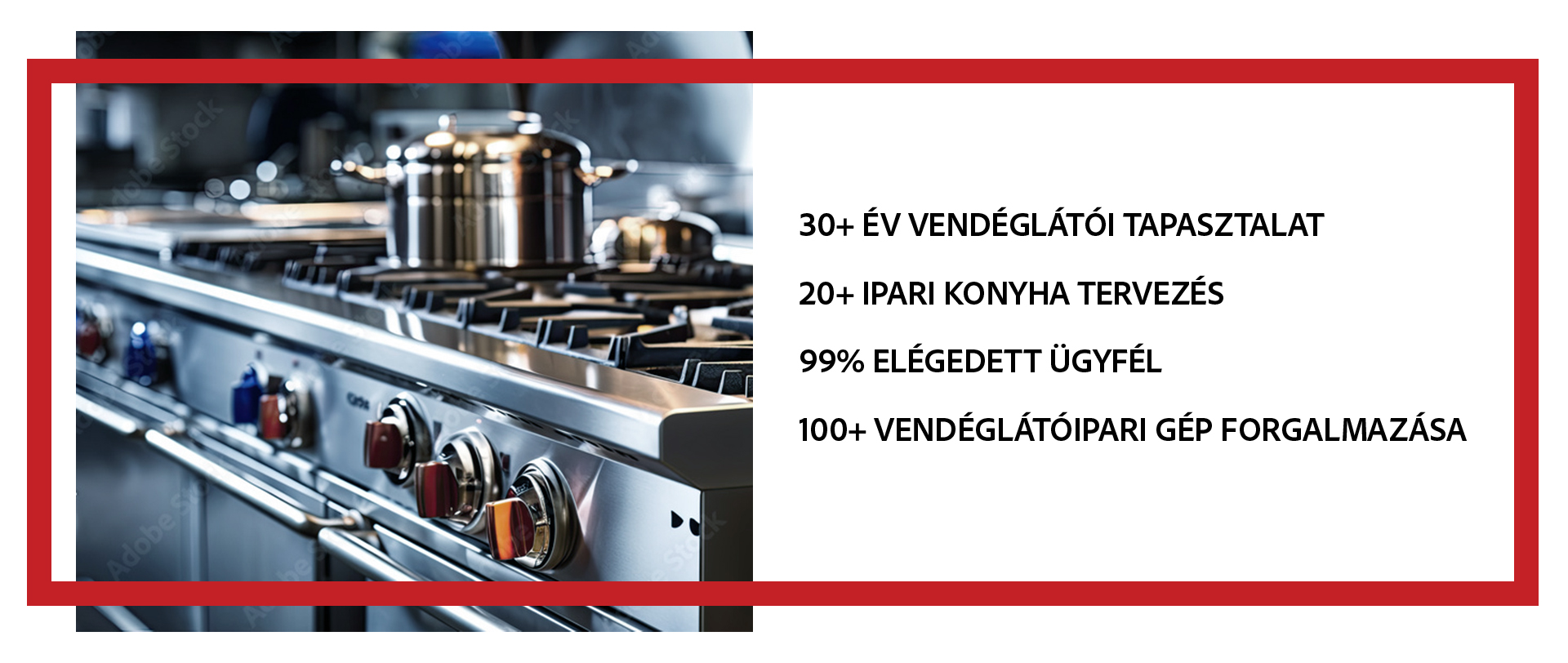 30+ év vendéglátói tapasztalat